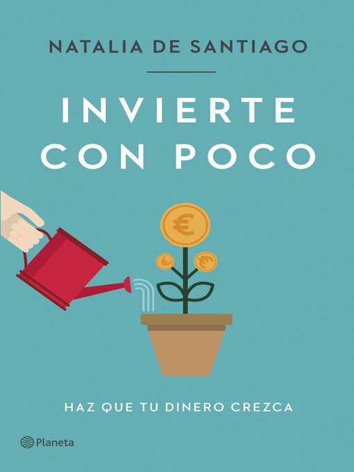 Title details for Invierte con poco by Natalia de Santiago - Available